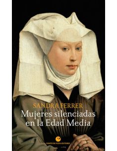 Mujeres Silenciadas En La Edad Media