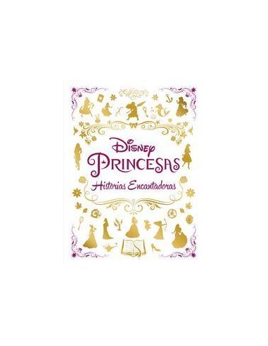 Princesas. Historias Encantadoras
