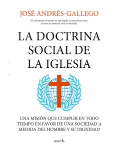 La Doctrina Social De La Iglesia