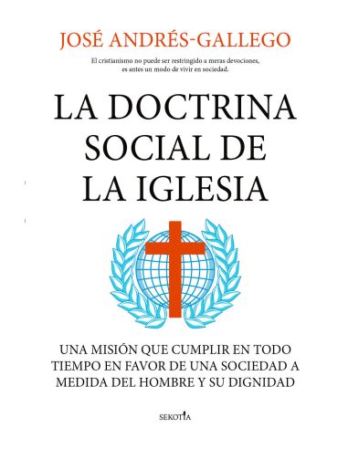 La Doctrina Social De La Iglesia