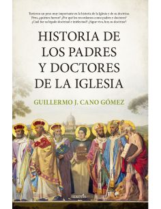 Historia De Los Padres Y Doctores De La Iglesia