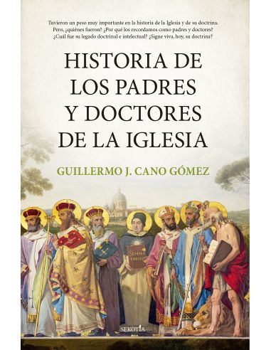 Historia De Los Padres Y Doctores De La Iglesia