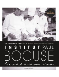 Institut Paul Bocuse. La Escuela De La Excelencia Culinaria