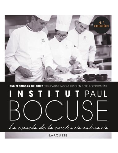 Institut Paul Bocuse. La Escuela De La Excelencia Culinaria