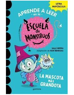 Aprender A Leer En La Escuela De Monstruos 1 - La Mascota Más Grandota