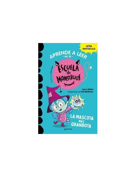 Aprender A Leer En La Escuela De Monstruos 1 - La Mascota Más Grandota