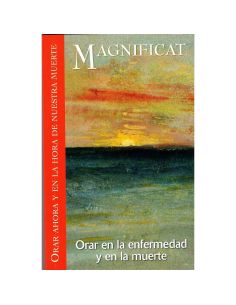 Orar En La Enfermedad Y En La Muerte
