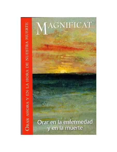 Orar En La Enfermedad Y En La Muerte