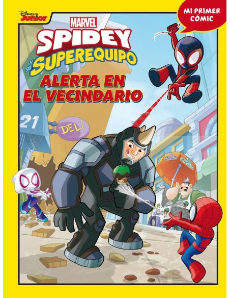 Spidey Y Su Superequipo. Alerta En El Vecindario
