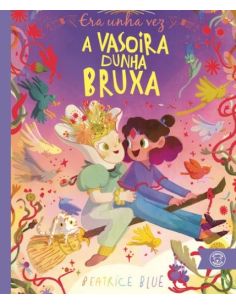 Era Unha Vez A Vasoira Dunha Bruxa