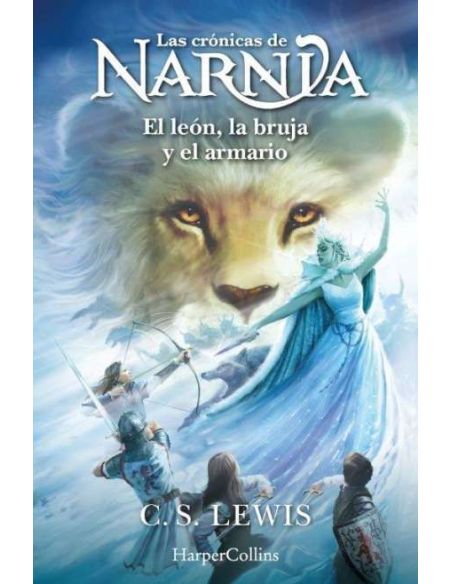 Las Crónicas De Narnia: El León, La Bruja Y El Armario (Libro 2)