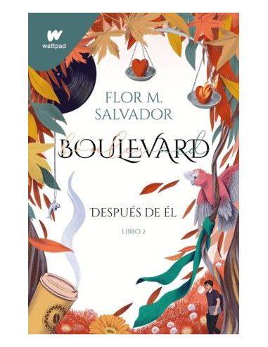 Boulevard. Libro 2 (Edición Revisada Por La Autora)