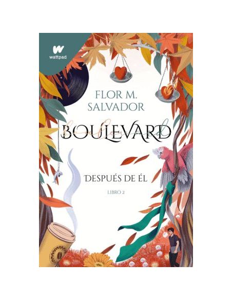 Boulevard. Libro 2 (Edición Revisada Por La Autora)