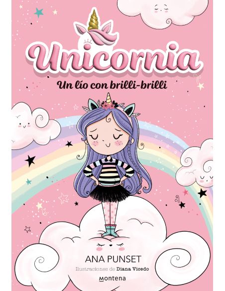 Unicornia 1 - Un Lío Con Brilli-Brilli