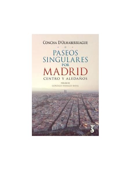Paseos Singuales Por Madrid