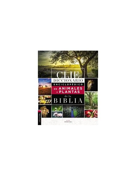 Diccionario Enciclopédico De Animales Y Plantas De La Biblia
