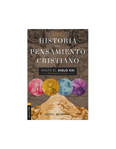 Historia Del Pensamiento Cristiano Hasta El Siglo Xxi