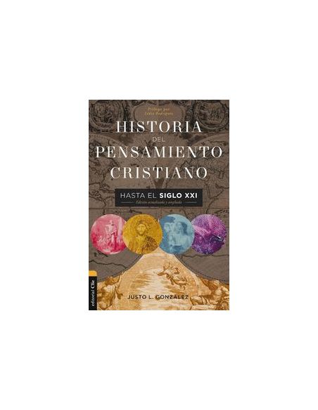 Historia Del Pensamiento Cristiano Hasta El Siglo Xxi