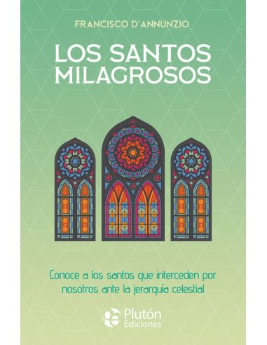 Los Santos Milagrosos