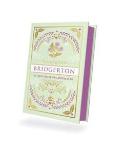 El Corazón De Una Bridgerton (Bridgerton 6)
