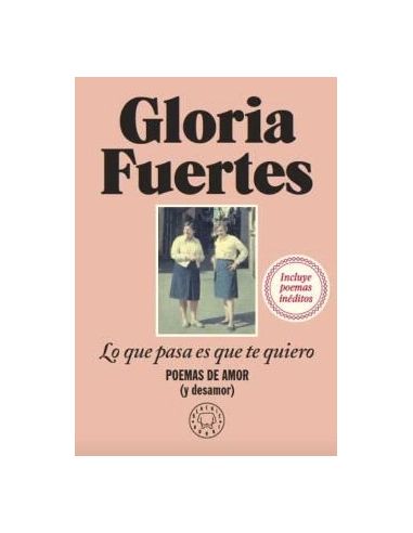 Lo Que Pasa Es Que Te Quiero