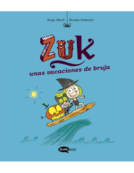 Zuk 1. Zuk Unas Vacaciones De Bruja