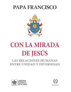 Con La Mirada De Jesús