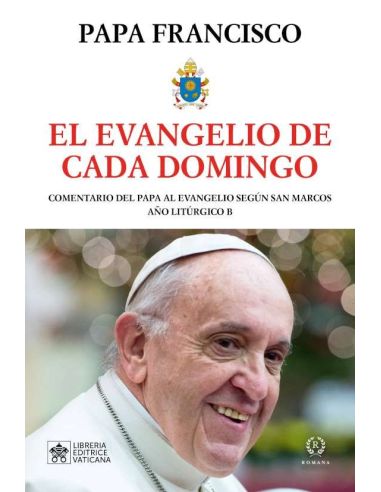 El Evangelio De Cada Domingo