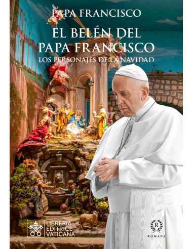El Belén Del Papa Francisco