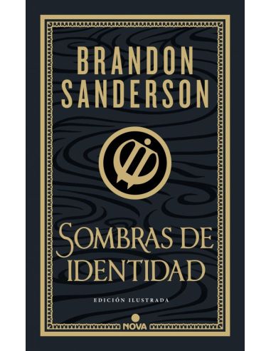 Sombras De Identidad (Wax & Wayne: Edición Ilustrada 2)