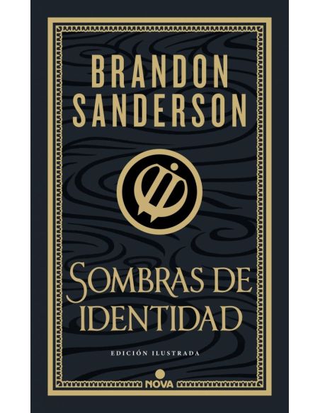 Sombras De Identidad (Wax & Wayne: Edición Ilustrada 2)