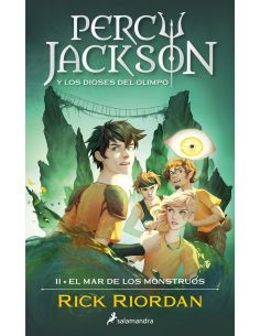 El Mar De Los Monstruos (Percy Jackson Y Los Dioses Del Olimpo 2)