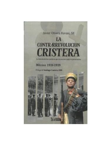 La Contrarrevolución Cristera