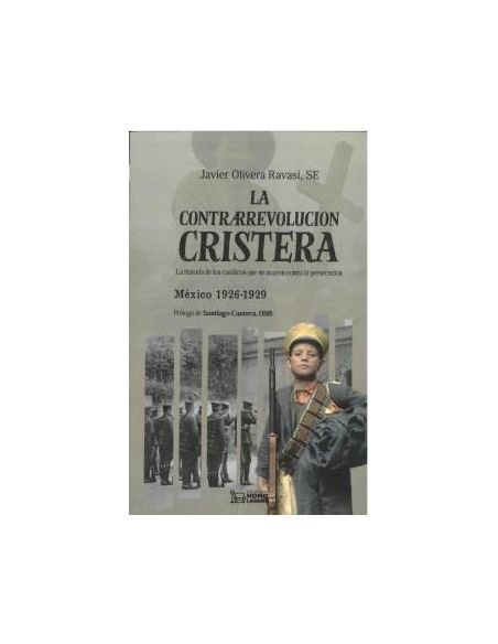 La Contrarrevolución Cristera
