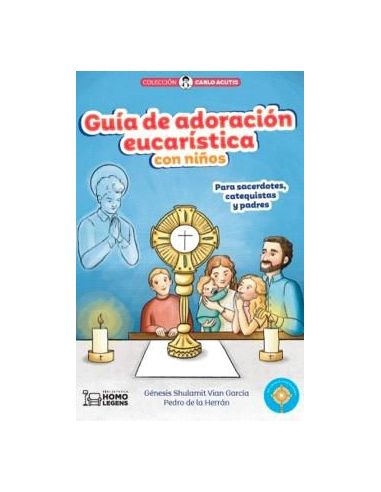 Guía De Adoración Eucarística Con Niños