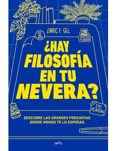 ¿Hay Filosofía En Tu Nevera?