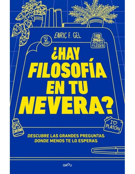 ¿Hay Filosofía En Tu Nevera?