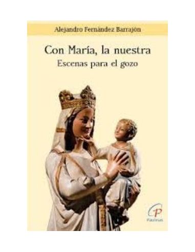 Con María, La Nuestra