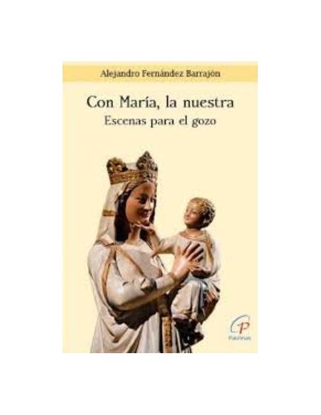 Con María, La Nuestra