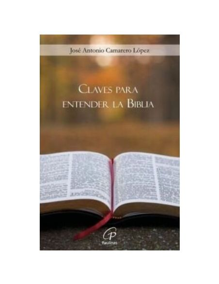 Claves Para Entender La Biblia