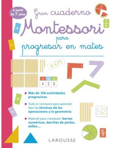 Gran Cuaderno Montessori Para Progresar En Mates. A Partir De 7 Años