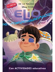 Elio (Disney-Pixar. La Historia Completa)