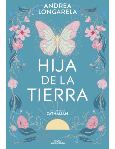 Hija De La Tierra (Historias De Cathalian 1)