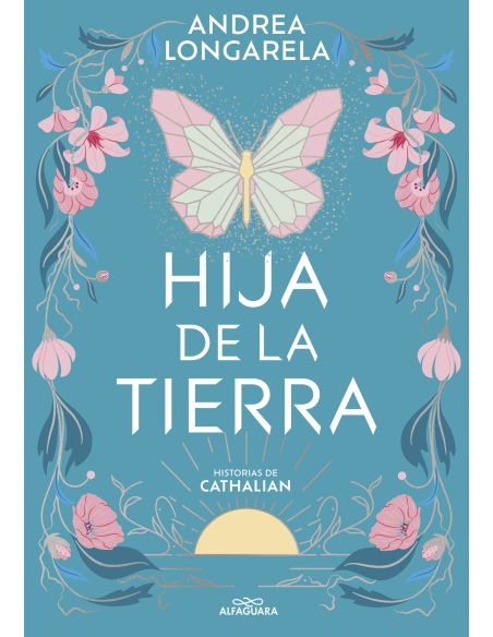 Hija De La Tierra (Historias De Cathalian 1)