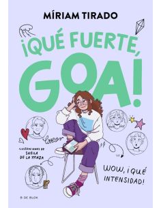 Me Llamo Goa 2 - ¡Qué Fuerte, Goa!