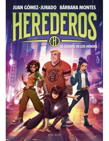 Herederos 1 - El Legado De Los Héroes