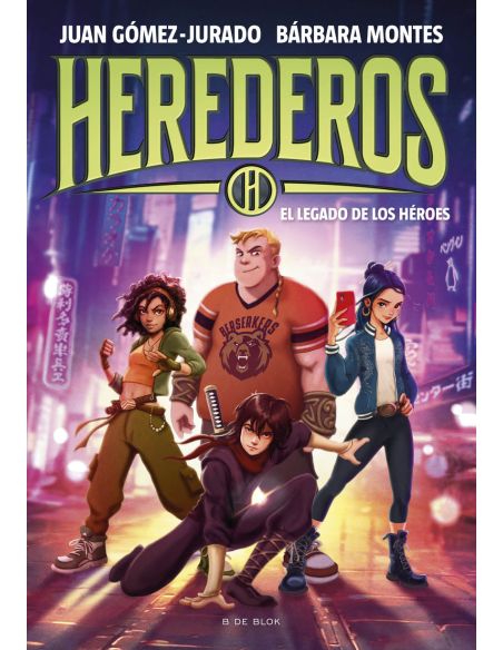 Herederos 1 - El Legado De Los Héroes