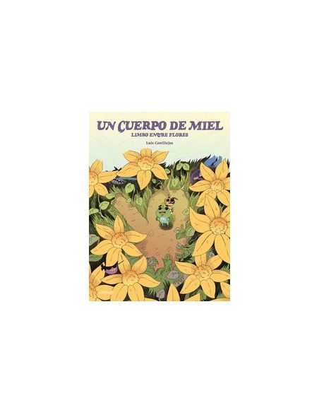 Un Cuerpo De Miel:Limbo Entre Flores