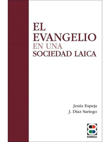 El Evangelio En Una Sociedad Laica