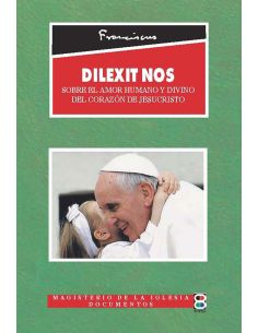 Dilexit Nos
